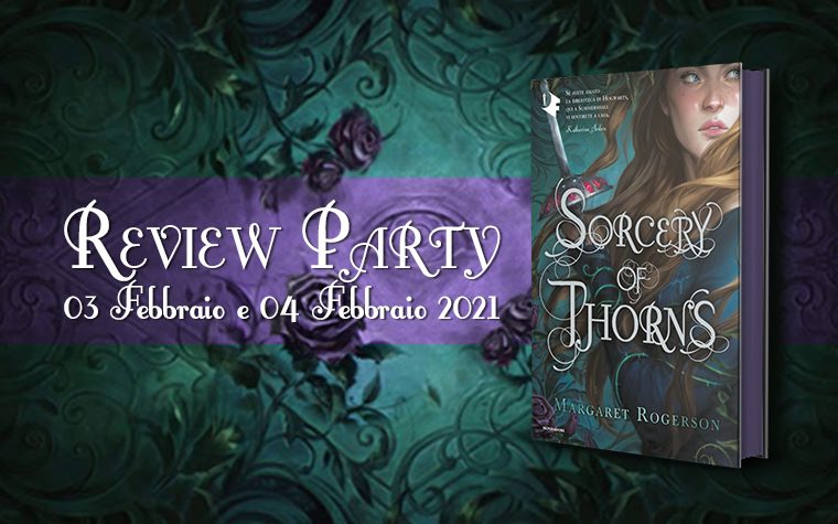 Sorcery of Thorns – Review Party